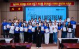 TẬP ĐOÀN BƯU CHÍNH VIỄN THÔNG VIỆT NAM (VNPT) THAM GIA KHÓA ĐÀO TẠO TỰ TIN LIVESTREAM BÁN HÀNG HIỆU QUẢ CỦA LIVE ACADEMY