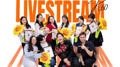 [K60] - Livestream Thực Chiến | LIVE Academy - Học viện đào tạo Livestream và Kỹ năng