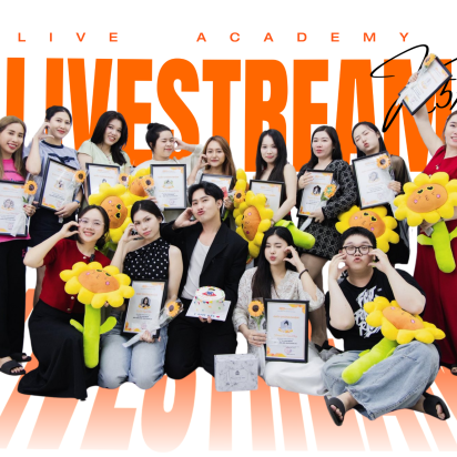 [K57] - Livestream Thực Chiến | LIVE Academy - Học viện đào tạo Livestream và Kỹ năng